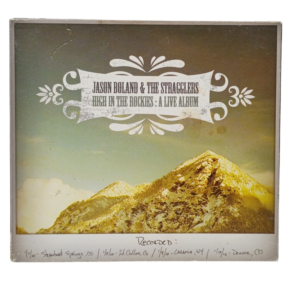 Jason Boland & The Stragglers High In The Rockies Live Album (CD, 2010) Digipak